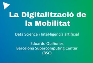 The Digitalization of Mobility (presentation in Catalan)