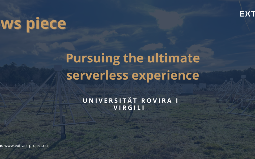 Pursuing the ultimate serverless experience