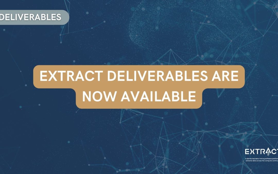 EXTRACT deliverables now available