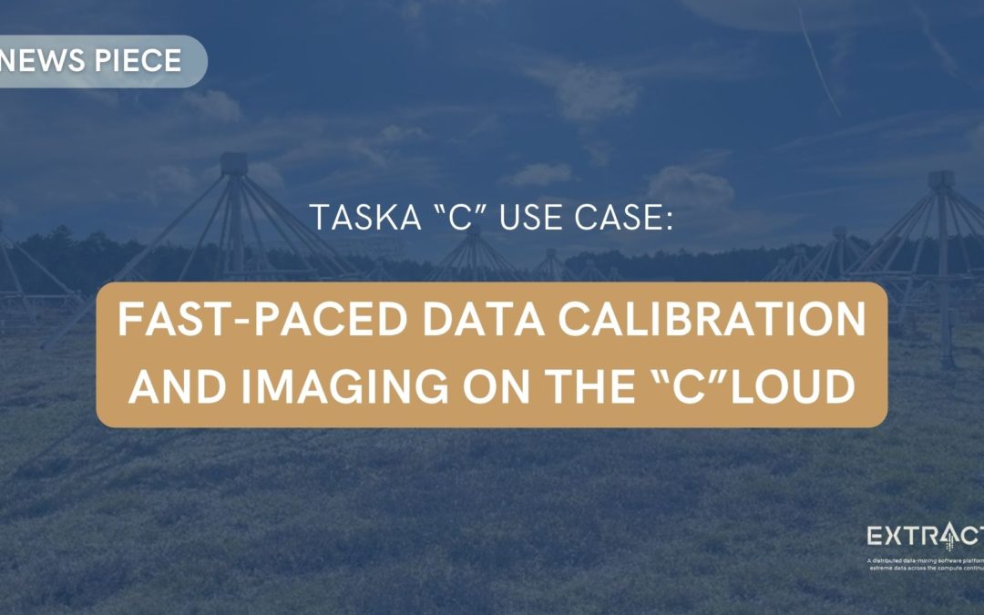 TASKA “C” Use Case: Fast-paced data calibration and  imaging on the “C”loud