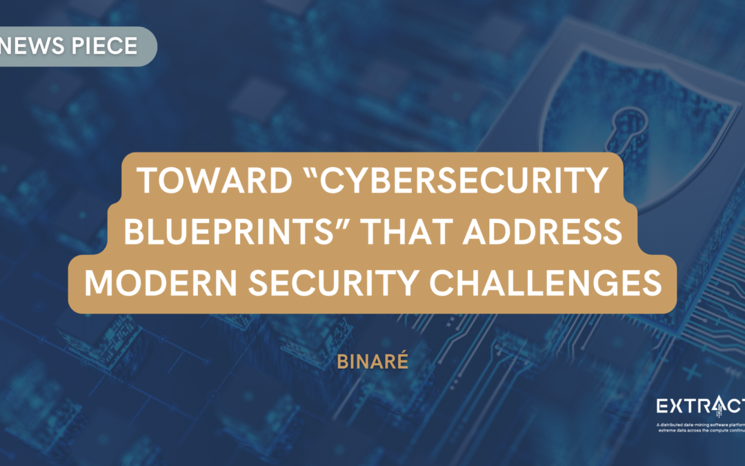 Toward “Cybersecurity blueprints” that address modern security challenges