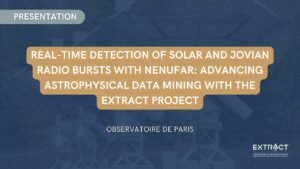 Real-time detection of Solar and Jovian radio bursts with NenuFAR: advancing astrophysical data mining with the EXTRACT project